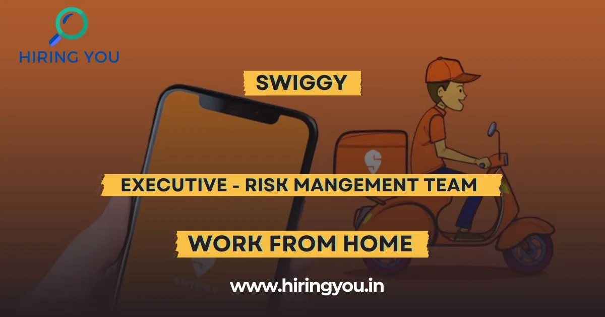 Executive - Risk Management Swiggy Work From Home Any Graduate